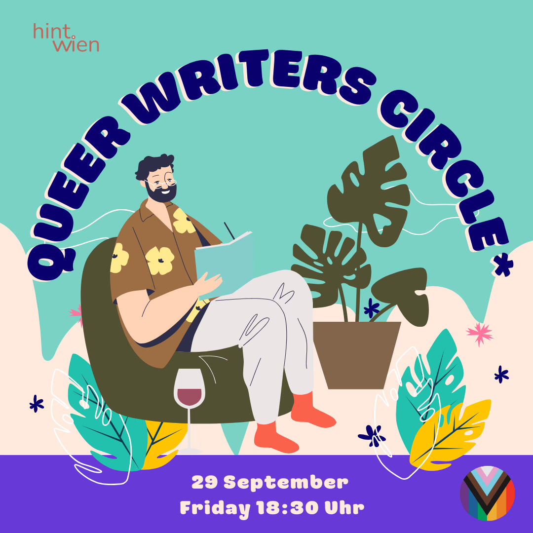 Queer Writers Circle September 29 @ 6:30 pm – 9:30 pm CEST Whether you’ve never written before or you’ve been writing all your life, the Queer Writers Circle is the place for you. Led by legendary resident poet Iketina, you’re in good hands for growing your creative abilities.