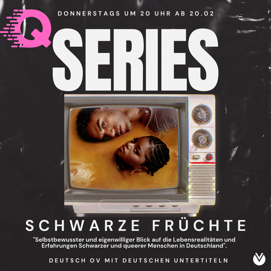 📺 **Q Series: *Schwarze Früchte*** 🌈✨ Starting **Feb 20**, join us **every Thursday at 8 PM** at **Villa Vida Café** for *Schwarze Früchte* – a bold and authentic series highlighting the lived realities of Black and queer people in Germany. Stay after each episode for discussions and community exchange! 🎟 **Free Entry | German OV with German Subtitles** Don't miss this powerful storytelling on the big screen! 📺🏳️‍🌈