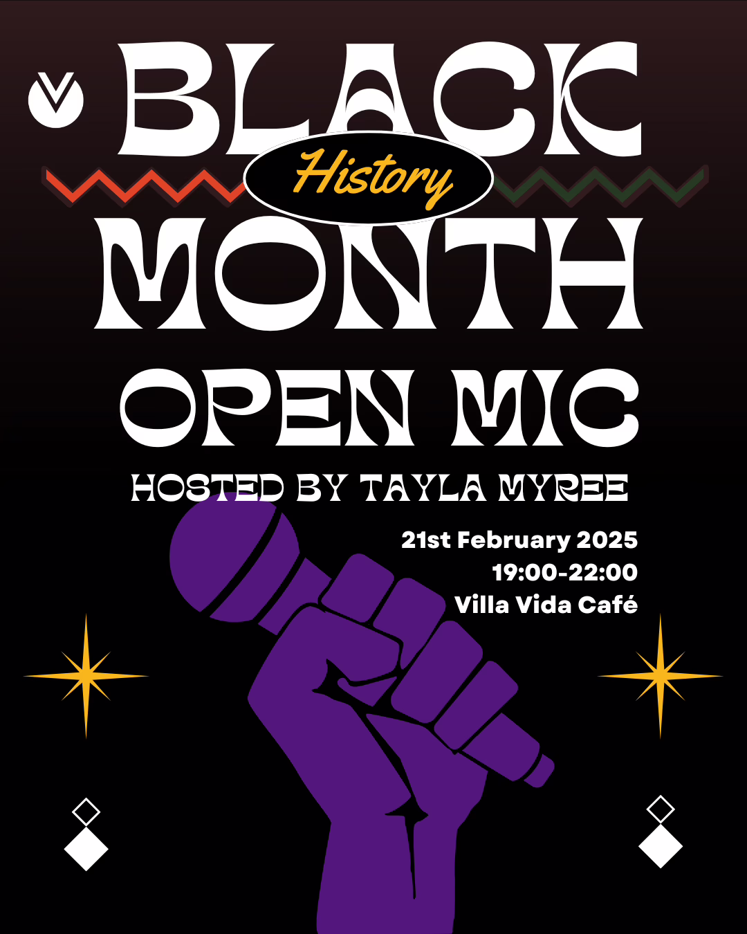 Join the Black History Month Open Mic at Villa Vida Café on February 21, 2025! Hosted by Tayla Myree, this event celebrates Black voices through music, poetry, and storytelling. All are welcome!