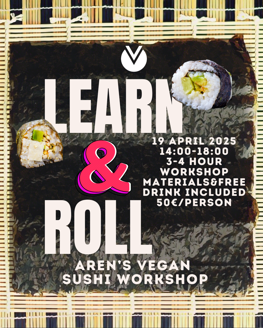 Join us at Villa Vida Café on April 19, 2025, for Learn & Roll: Aren’s Vegan Sushi Workshop!