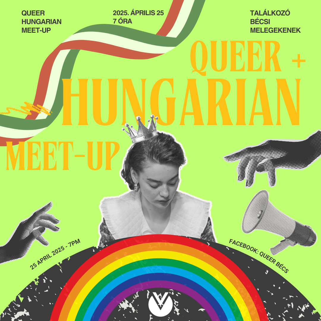 Join the Queer Hungarian Meet-Up Vienna at Villa Vida Café on April 25! Connect with Hungarian LGBTQIA+ folks in a cozy, friendly setting. Free entry!