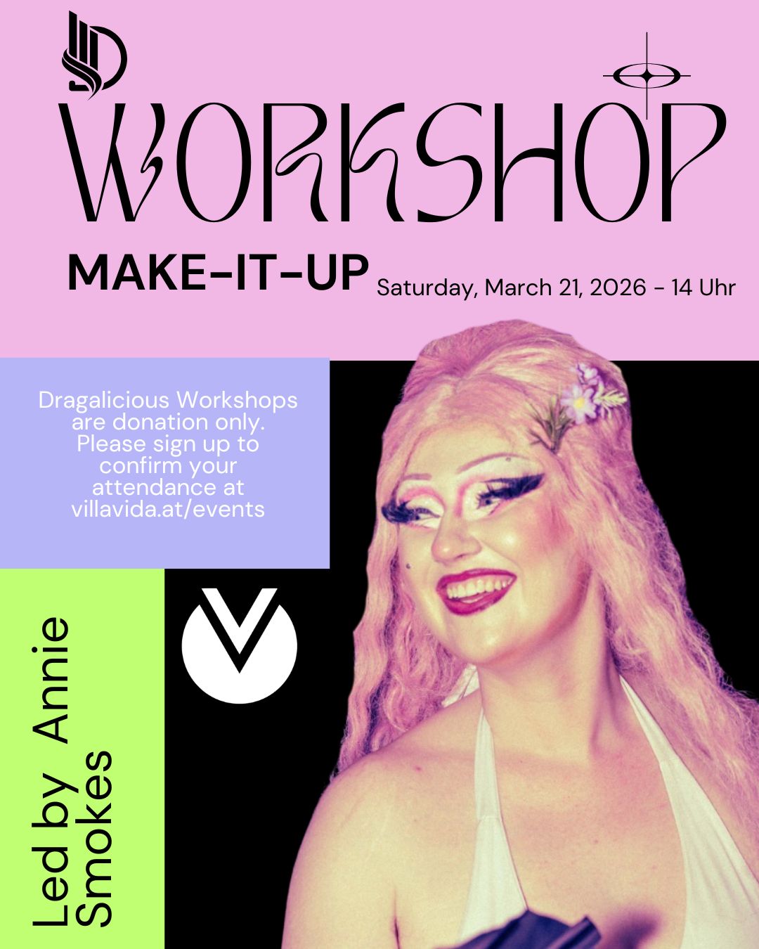 Dragalicious WorkshopMake-It-Up with Annie Smokes Dragalicious Workshop: Make-It-Up with Annie Smokes Want to learn how drag makeup really works?