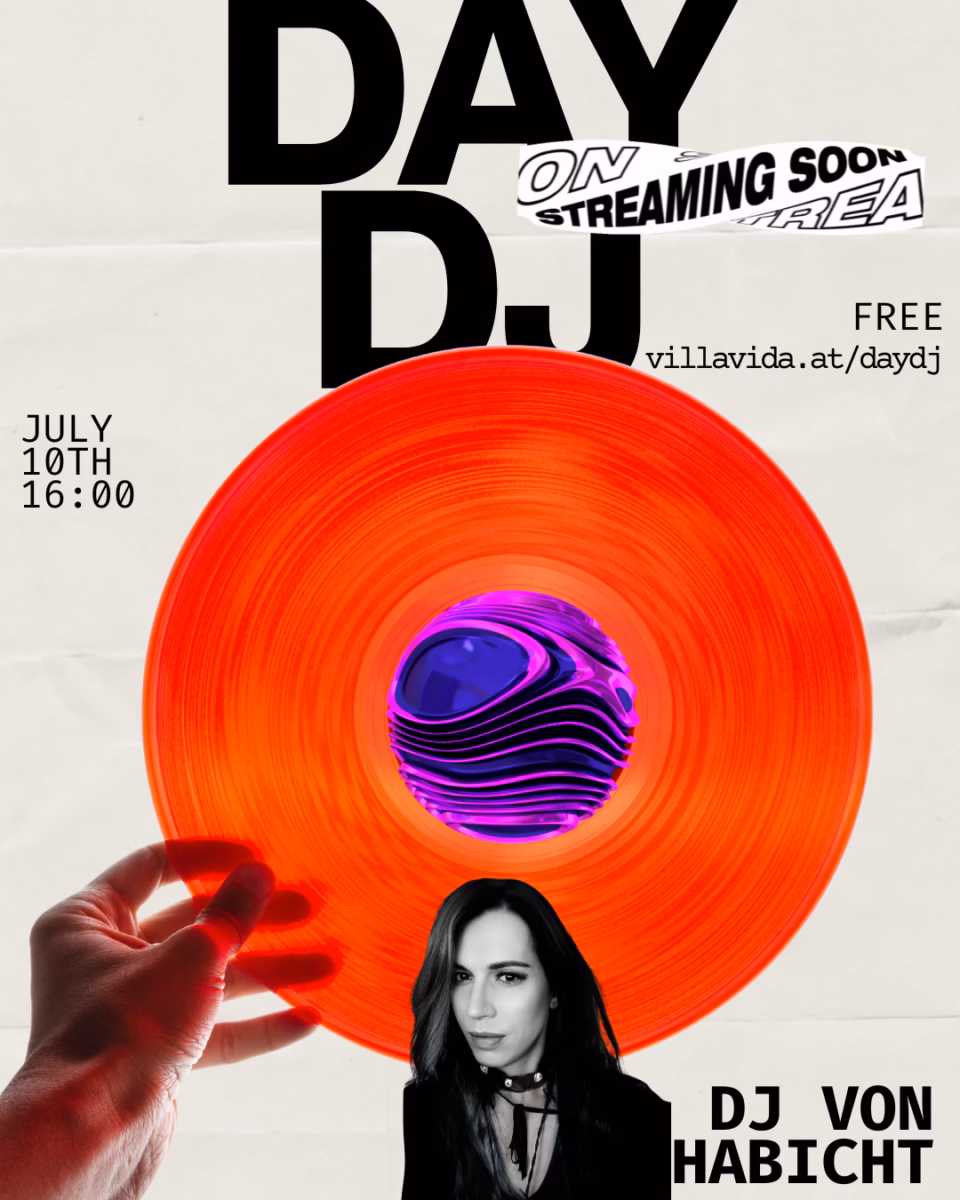 Day DJ with DJ Von Habicht July 10, 2026 16:00 Free at Villa Vida